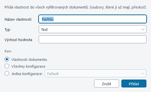 Okno Přidat vlastnost s poli Název vlastnosti, Typ, Výchozí hodnota a volbou Kam
